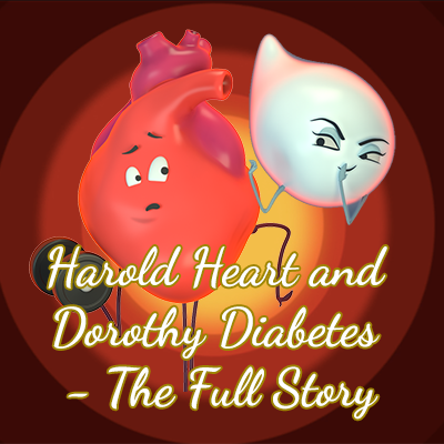 Harold Heart&amp;Dorothy Diabetes–完整故事